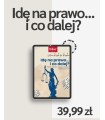 Idę na prawo